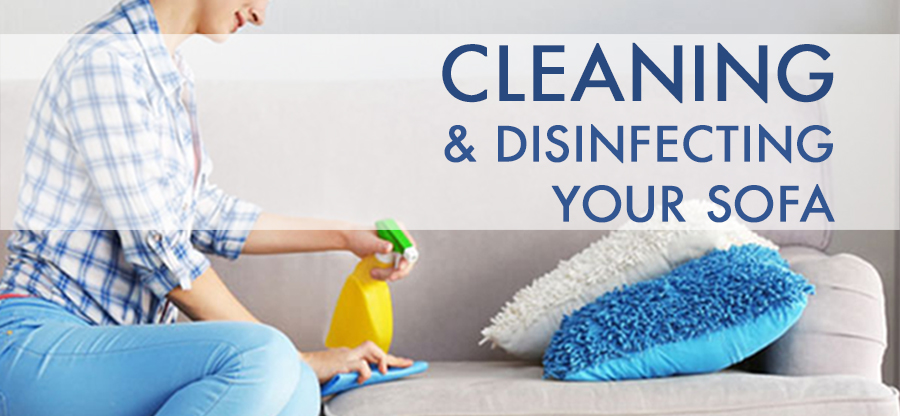 Cleaning and Disinfecting Your Sofa Blog - Cleaning_front_cover_900x416.jpg 